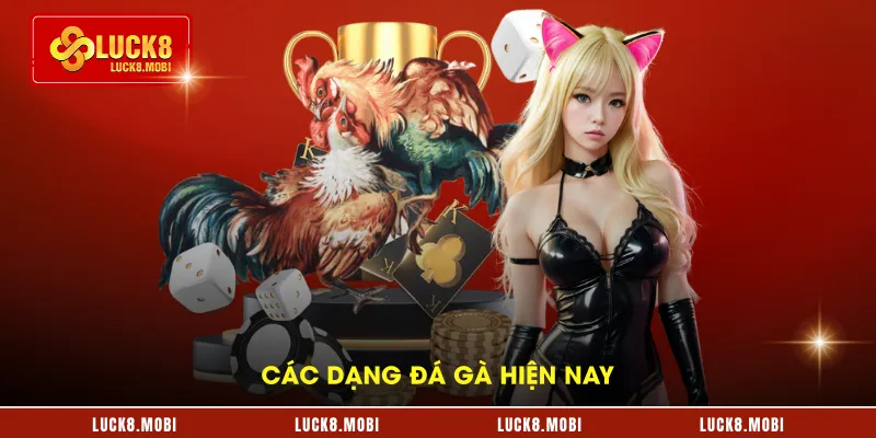 Các dạng đá gà hiện nay