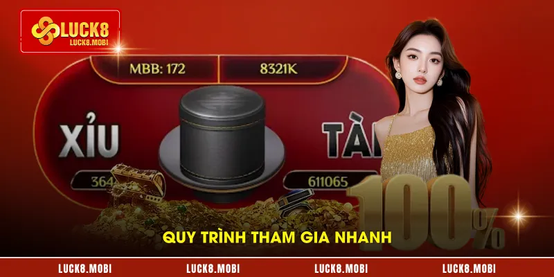 Quy trình tham gia nhanh